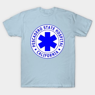 Pescadero State Hospital T-Shirt